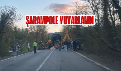 ŞARAMPOLE YUVARLANDI 