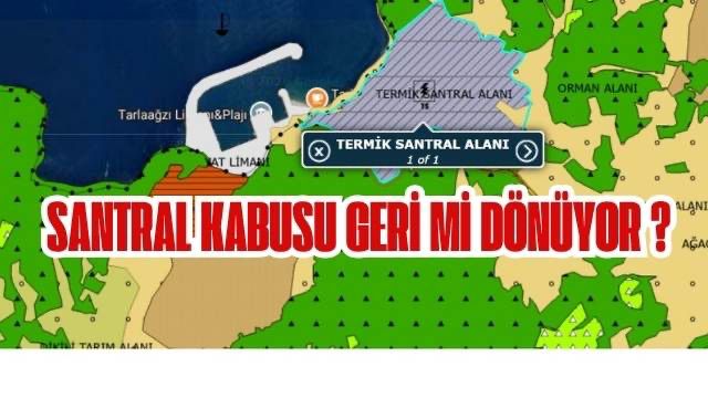 SANTRAL KABUSU GERİ Mİ DÖNÜYOR?