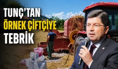 Tunç’tan Örnek Çiftçiye Tebrik