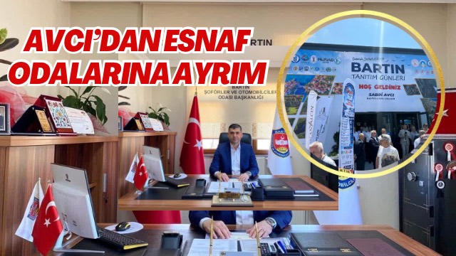 AVCI’DAN ESNAF ODALARINA AYRIM
