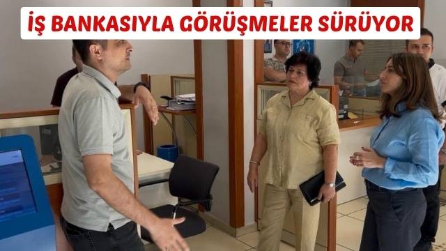 İŞ BANKASIYLA GÖRÜŞMELER SÜRÜYOR!