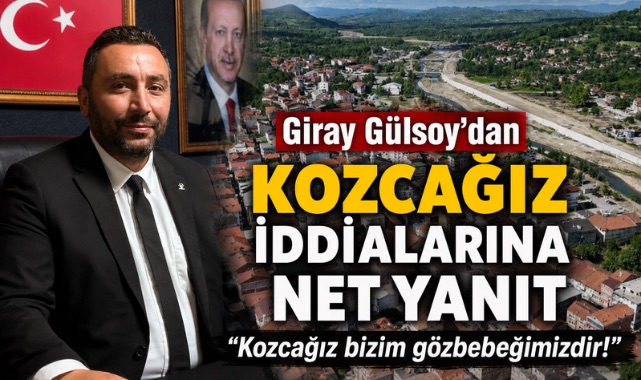 Giray Gülsoy’dan Kozcağız İddialarına Net Yanıt