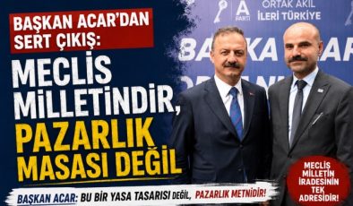 Başkan Acar’dan Sert Çıkış: “Meclis Milletindir, Pazarlık Masası Değil”