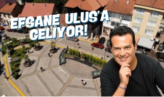 EFSANE ULUS’A GELİYOR! 