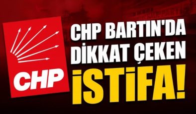 CHP Bartın’da Dikkat Çeken İstifa!