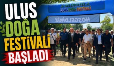 ULUS DOĞA FESTİVALİ BAŞLADI