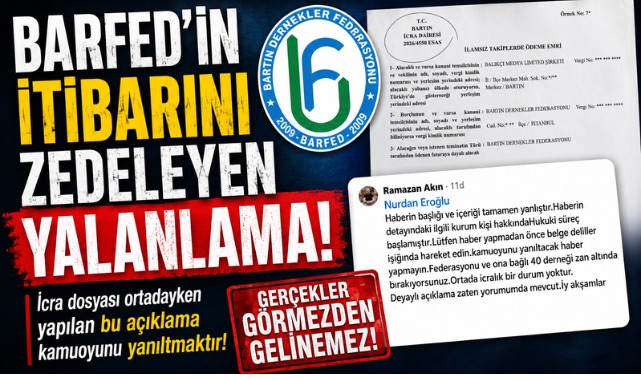 BARFED’İN İTİBARINI ZEDELEYEN YALANLAMA! 