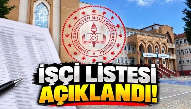 İŞÇİ LİSTESİ AÇIKLANDI! 