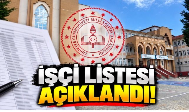 İŞÇİ LİSTESİ AÇIKLANDI! 